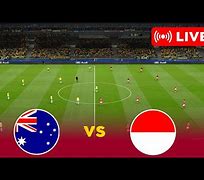 Live Score Bola Malam Ini Indonesia Vs Australia